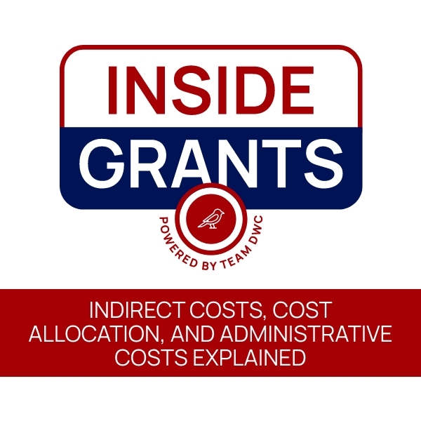 Indirect Costs, Cost Allocation, and Administrative Costs Explained